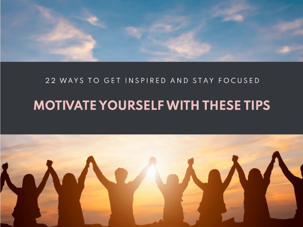 Motivate Yourself with These Tips