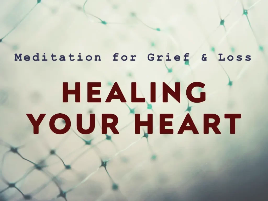 Healing Your Heart