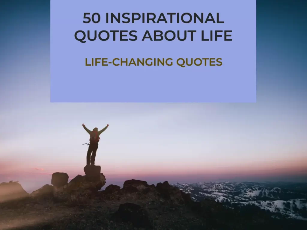 Life-Changing Quotes