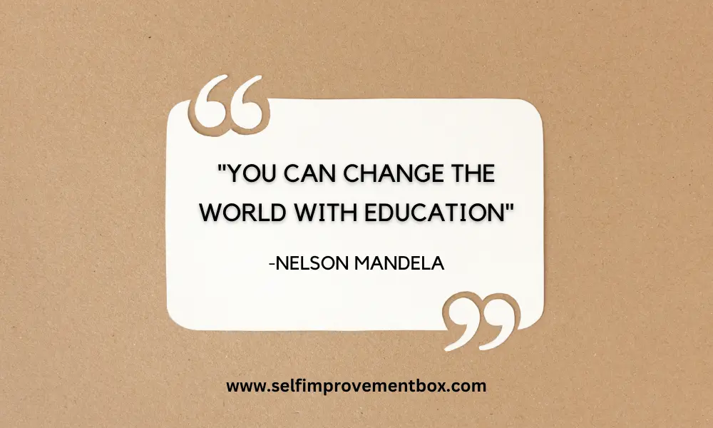 You can change the world with education